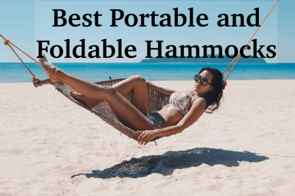 10 Best Foldable and Portable Hammocks