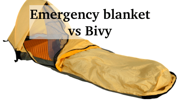 emergency blanket vs bivy