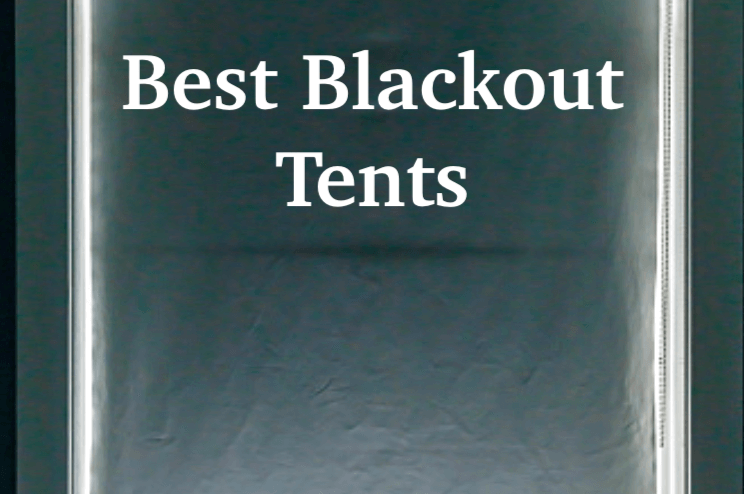 best blackout tents