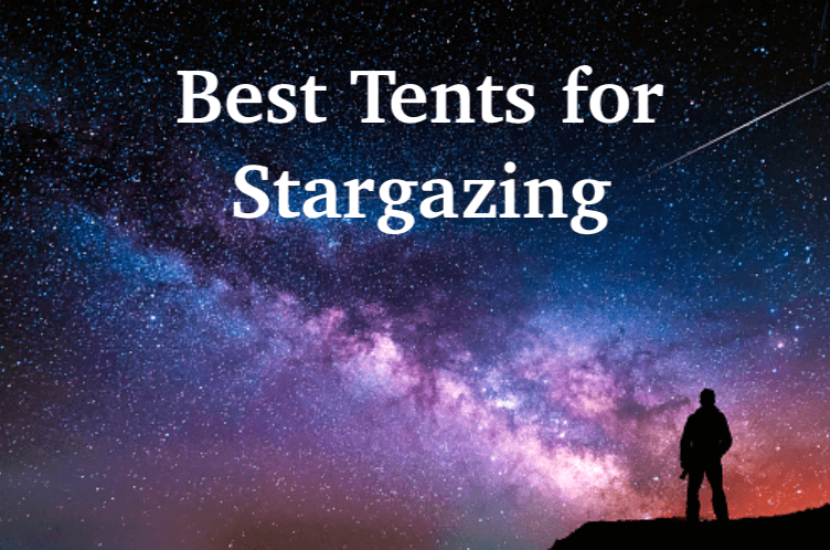 best stargazing tent